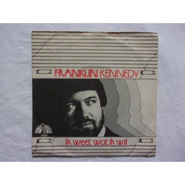 Franklin Kennedy - Ik weet wat ik wil