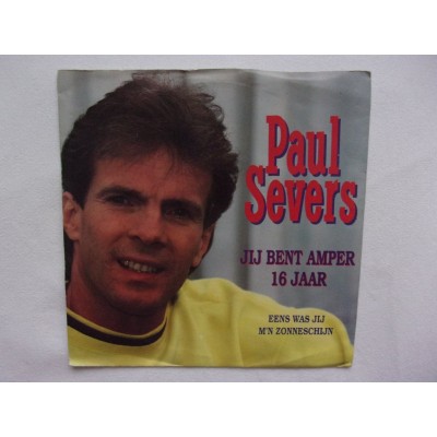 Paul Severs - jij bent amper 16 jaar