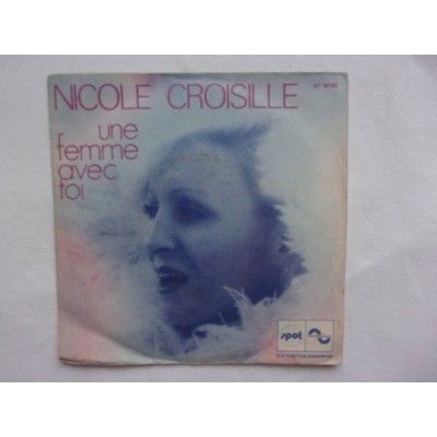 Nicole Croisille - Une femme avec toi