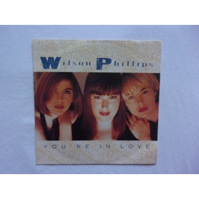 Wilson Philips - You're in love