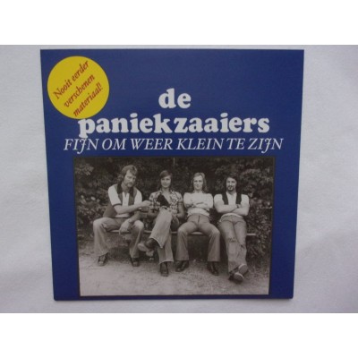 De paniekzaaiers - Fijn om weer klein te zijn