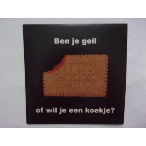 Titt'n - Ben je geil of wil je een koekje