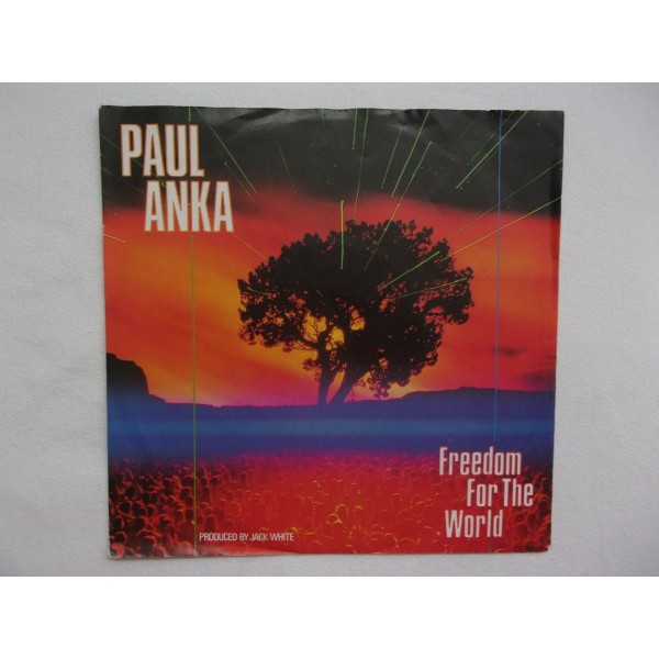 Paul Anka - Freedom for the world
