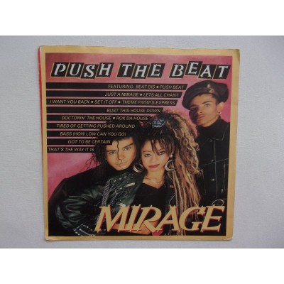 Mirage - Push the beat