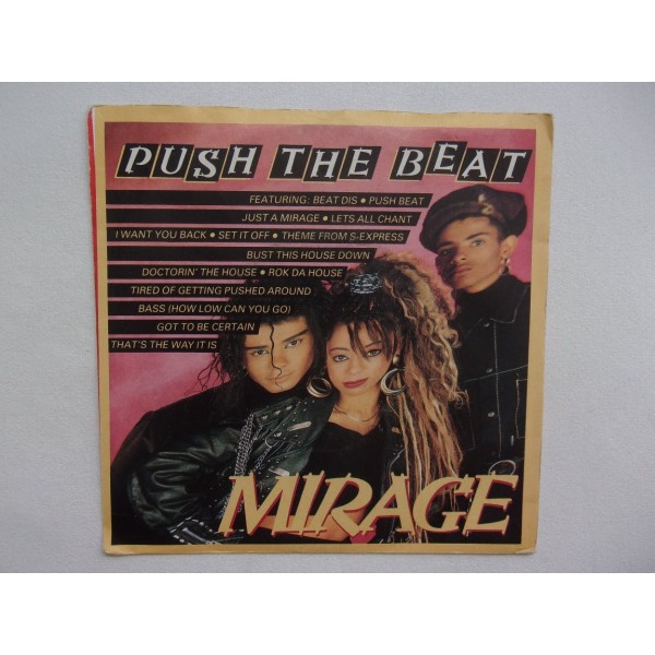Mirage - Push the beat