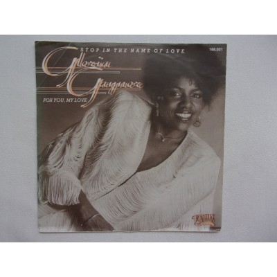 Gloria Gaynor - Stop in the name of love