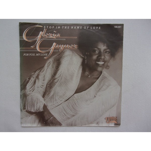 Gloria Gaynor - Stop in the name of love