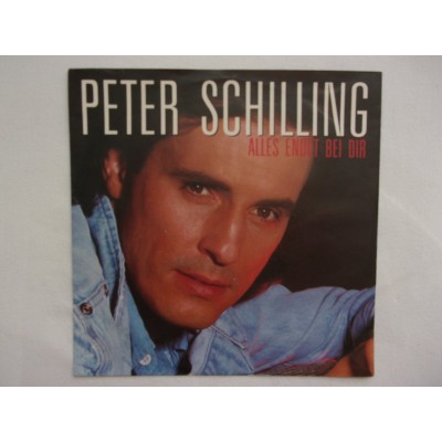 Peter Schilling - Alles endet bei dir