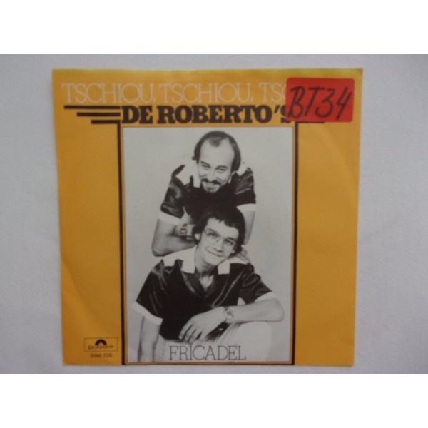 De Roberto's - Tschiou tschiou tschiou