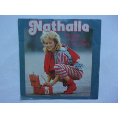Nathalie - My love won't let you down
