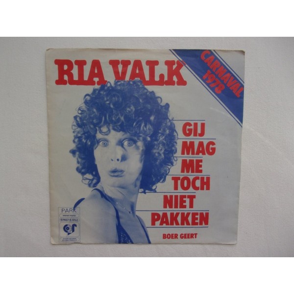 Ria Valk - Gij mag me toch niet pakken