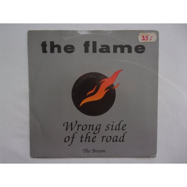 The Flame - Wrong side of the road