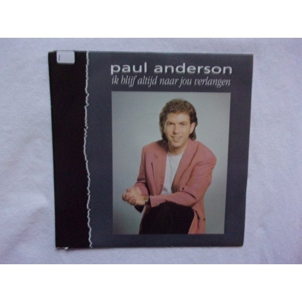 Paul Anderson - Ik blijf altijd naar jou verlangen
