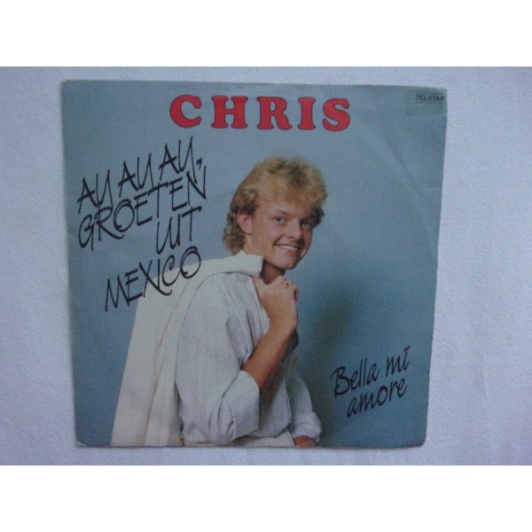 Chris - Ay ay ay groeten uit Mexico