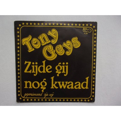 Tony Geys - Zijde gij nog kwaad