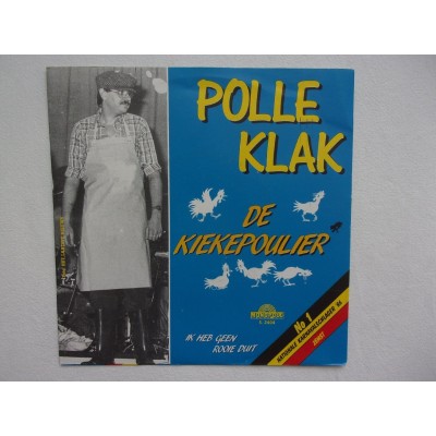 Polle Klak - De kiekepoulier