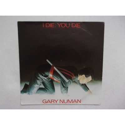 Gary Numan - I die you die