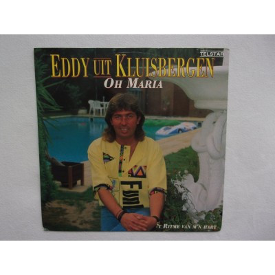 Eddy uit Kluisbergen - Oh Maria