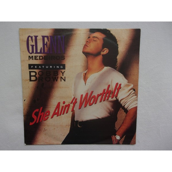 Glenn Medeiros - She ain't worth it