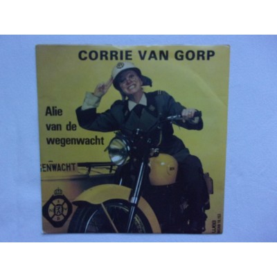 Corrie van Gorp - Ik ben Alie van de wegenwacht