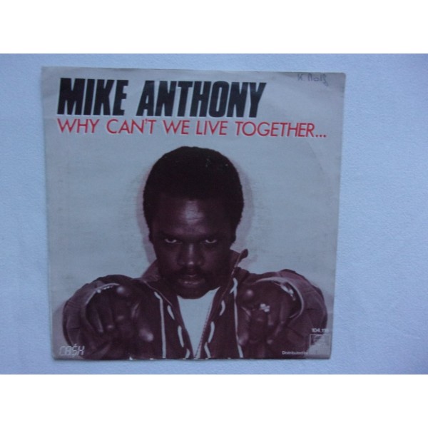 Mike Anthony - Why can't we live together