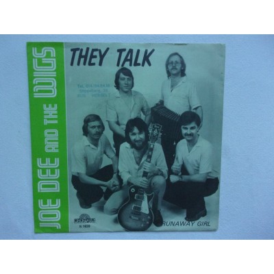Joe Dee and the Wigs - They talk