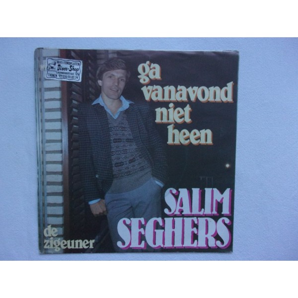 Salim Seghers - Ga vanavond niet heen