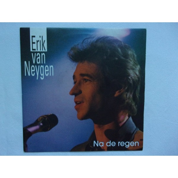 Erik van Neygen - Na de regen