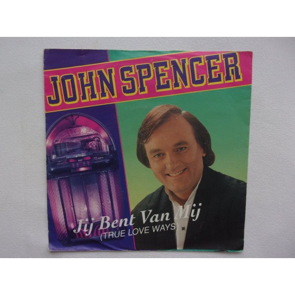 John Spencer - Jij bent van mij
