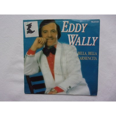 Eddy Wally - Bella bella carmencita