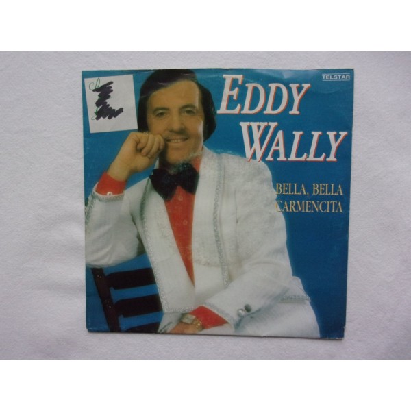 Eddy Wally - Bella bella carmencita