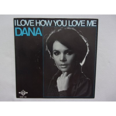 Dana - I love how you love me