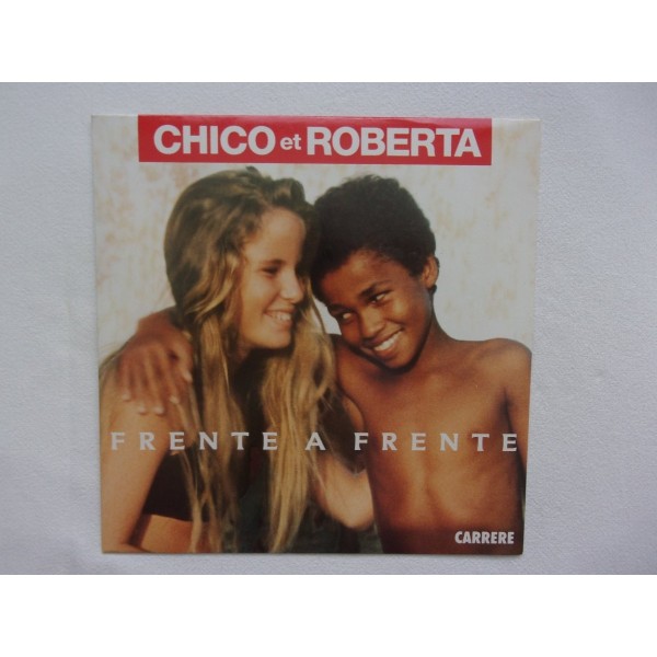 Chico and Roberta - Prente a prente