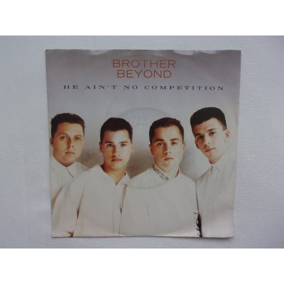 Brother Beyond - He ain't no competition