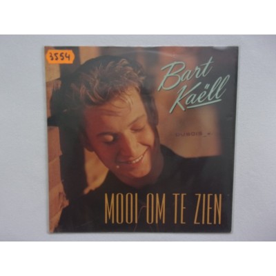 Bart Kaell - Mooi om te zien
