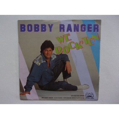 Bobby Ranger - We rock ten