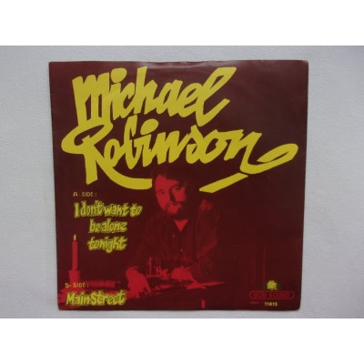 Michael Robinson - I don't wont to be alone to ngiht