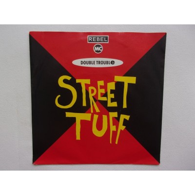The Rebel mc and double trouble - Street stuff