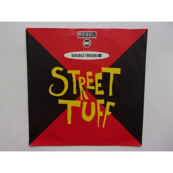 The Rebel mc and double trouble - Street stuff