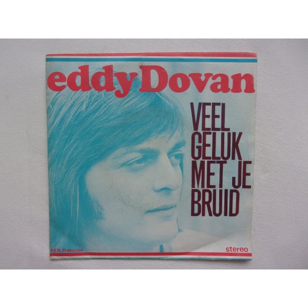 Eddy Dovan - Veel geluk met je bruid