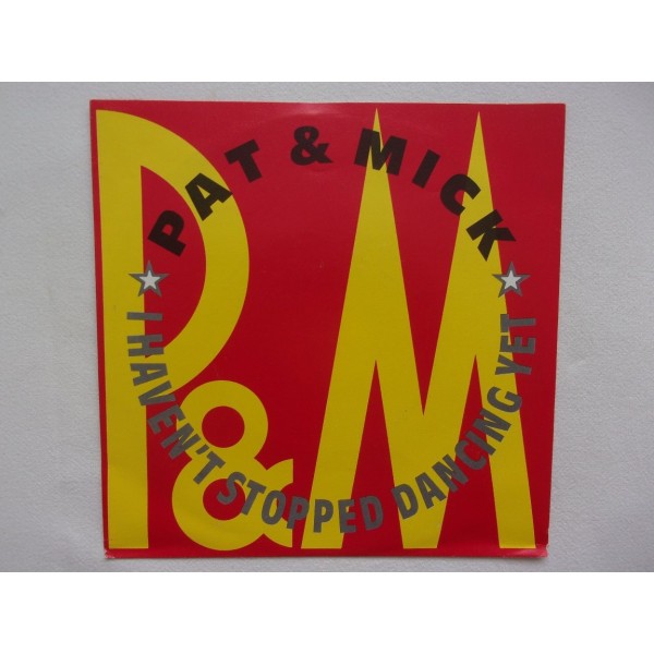 Pat & Mick - I heaven't stopped dancing yet