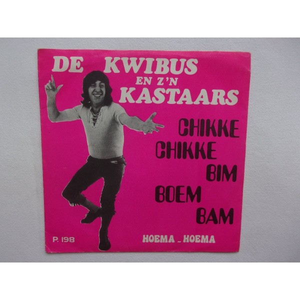 De Kwibus en zijn kastaars - Chikke chikke bim boem bam