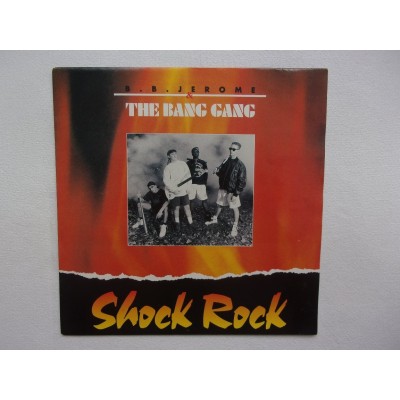 BB Jerome & The bang gang - Shock rock
