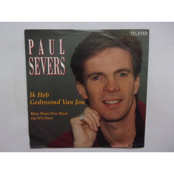 Paul Severs - Ik heb gedroomd van jou