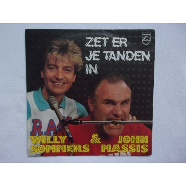 Willy Sommers & John Massis - Zet er je tanden in