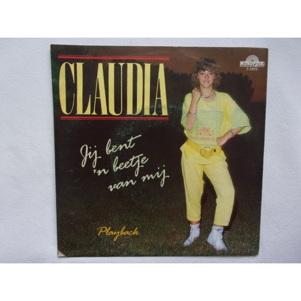 Claudia - Jij bent een beetje van mij