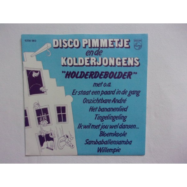 Disco Pimmetje en de kolderjongens - Holderdebolder