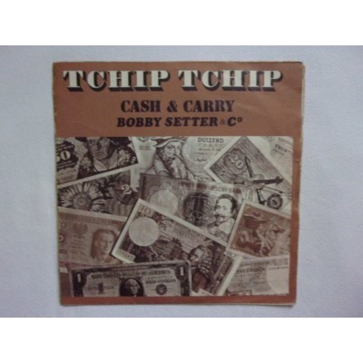 Tchip Tchip - Cash & carry