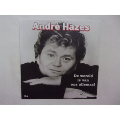 Andre Hazes - De wereld is van ons allemaal