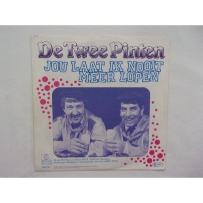 De twee pinten - Jou laat ik nooit meer lopen